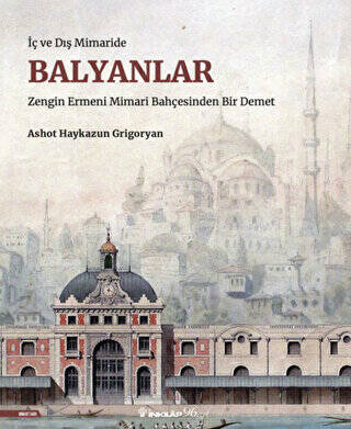 İç ve Dış Mimaride Balyanlar - 1