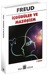 İçgüdüler ve Mazoşizm - 1