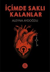 İçimde Saklı Kalanlar - 1