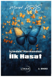 İçimdeki Harmandan İlk Hasat - 1