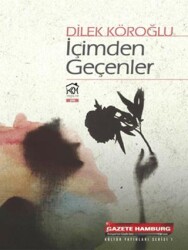 İçimden Geçenler - 1