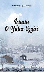 İçimin O Yalın Ezgisi - 1