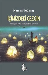 İçimizdeki Gezgin - 1