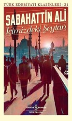 İçimizdeki Şeytan - Türk Edebiyatı Klasikleri 31 - 1