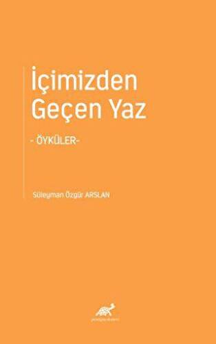 İçimizden Geçen Yaz - 1