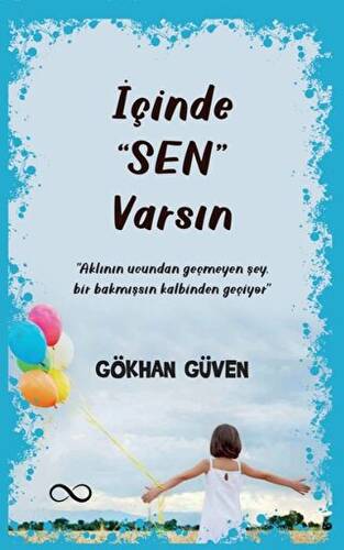 İçinde Sen Varsın - 1