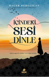 İçindeki Sesi Dinle - 1