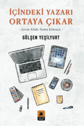 İçindeki Yazarı Ortaya Çıkar - 1