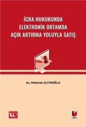 İcra Hukukunda Elektronik Ortamda Açık Artırma Yoluyla Satış - 1