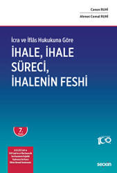 İcra ve İflas Hukukuna Göre - İhale, İhale Süreci ve İhalenin Feshi - 1