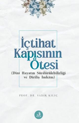 İçtihat Kapısının Ötesi - 1