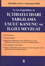 İçtihatlı İdari Yargılama Usulü Kanunu ve İlgili Mevzuat - 1