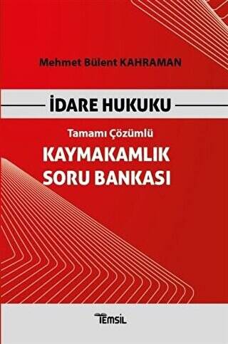 İdare Hukuku Kaymakamlık Soru Bankası Tamamı Çözümlü - 1