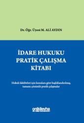 İdare Hukuku Pratik Çalışma Kitabı - 1