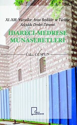 İdareci Medrese Münasebetleri - 1