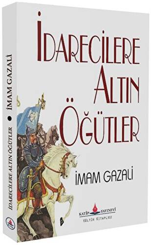 İdarecilere Altın Öğütler - 1