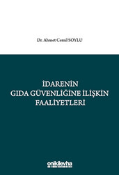 İdarenin Gıda Güvenliğine İlişkin Faaliyetleri - 1