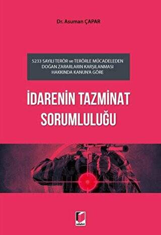 İdarenin Tazminat Sorumluluğu - 1