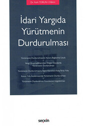 İdari Yargıda Yürütmenin Durdurulması - 1