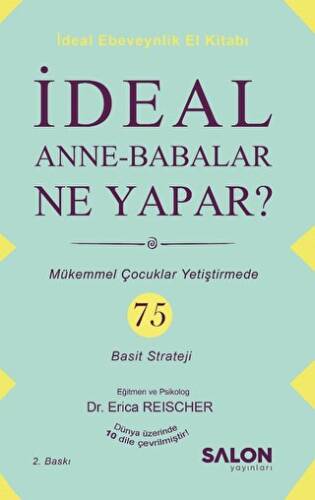 İdeal Anne Babalar Ne Yapar? - 1