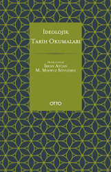 İdeolojik Tarih Okumaları - 1