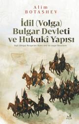 İdil Volga Bulgar Devleti ve Hukukî Yapısı - 1