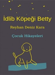 İdlib Köpeği Betty - 1