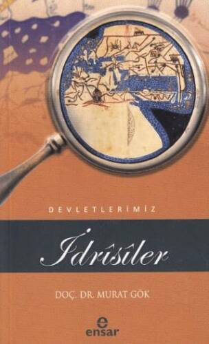 İdrisiler Devletlerimiz - 25 - 1