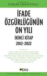 İfade Özgürlüğünün On Yılı İkinci Kitap, 2012-2022 - 1