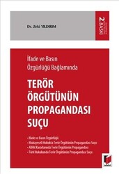 İfade ve Basın Özgürlüğü Bağlamında Terörizmin Propagandası Suçu - 1