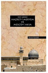 İffet Abidesi Hazret-i Meryem ve Mescid-i Aksa - 1