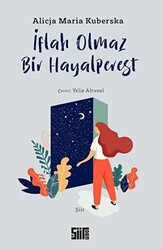 İflah Olmaz Bir Hayalperest - 1