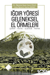 Iğdır Yöresi Geleneksel El Örmeleri - 1