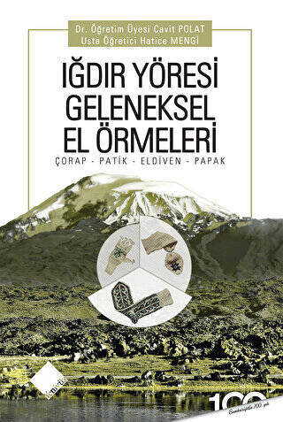 Iğdır Yöresi Geleneksel El Örmeleri - 1