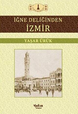 İğne Deliğinden İzmir - 1