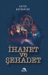 İhanet ve Şehadet - 1