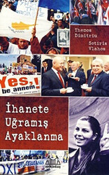 İhanete Uğramış Ayaklanma - 1