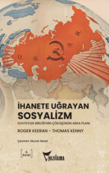 İhanete Uğrayan Sosyalizm - 1