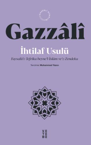 İhtilaf Usulü - Faysalü’t-Tefrika beyne’l-İslam ve’z-Zendeka - 1