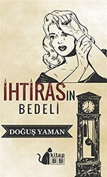 İhtirasın Bedeli - 1