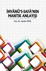 İhvânü`s-Safâ`nın Mantık Anlayışı - 1