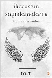 İkaros’un Sayıklamaları - 2 - 1