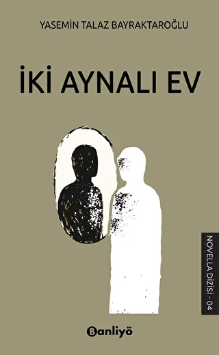 İki Aynalı Ev - 1