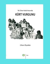 İki Cihan Harbi Arasında Kürt Vurgunu - 1