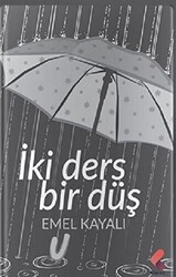 İki Ders Bir Düş - 1