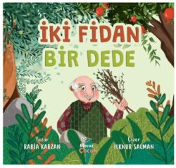 İki Fidan Bir Dede - 1