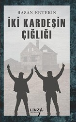 İki Kardeşin Çığlığı - 1