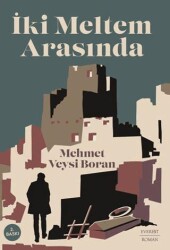 İki Meltem Arasında - 1