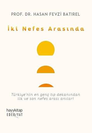 İki Nefes Arasında - 1