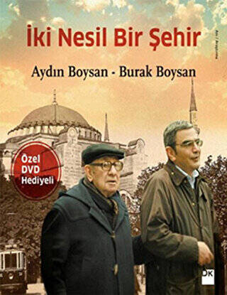 İki Nesil Bir Şehir - 1